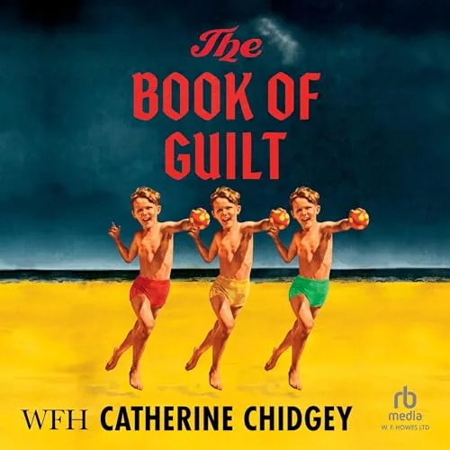 The Book of Guilt By Catherine Chidgey